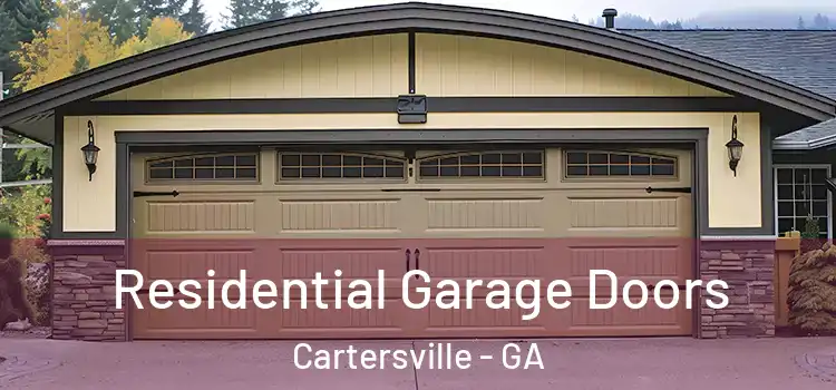  Residential Garage Doors Cartersville - GA
