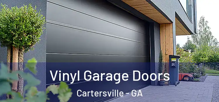  Vinyl Garage Doors Cartersville - GA